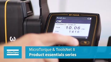 Product Essentials: MicroTorque and ToolsNet 8 | Atlas Copco