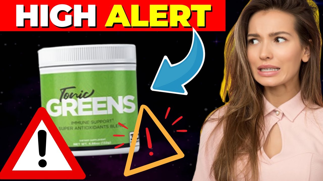 Tonic Greens ((⛔️⚠️HIGH ALERT!!⛔️⚠️)) Tonic Greens 2023 – Tonic Greens Reviews – Tonic Greens