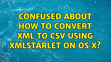 Confused about how to convert XML to CSV using xmlstarlet on OS X?