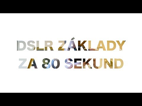 Video: Jak spolupracují clona a rychlost závěrky?