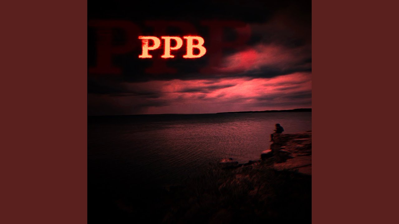 Watch PPB on YouTube Watch PPB on YouTube