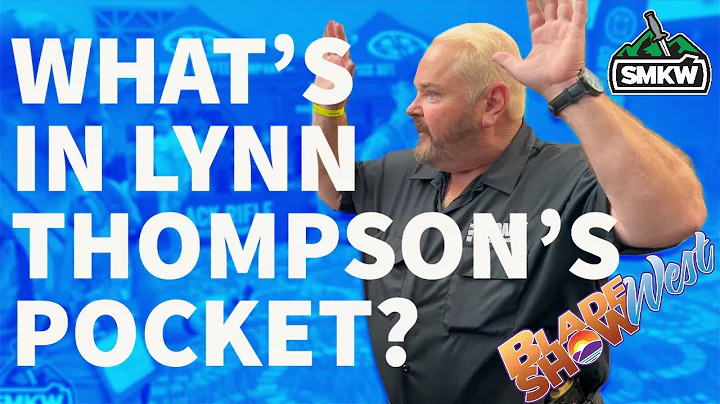 What's in Lynn Thompson"s Pocket at Blade Show Wes...