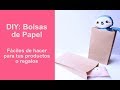 DIY Bolsas de Papel fáciles de hacer l Para tus productos o regalos