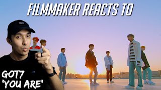 Filmmaker Reacts to GOT7 "You Are” M/V