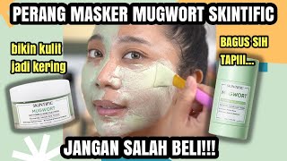 PERANG MASKER MUGWORT SKINTIFIC, SAMA AJA? BAGUSAN MANA?? KITA BUKTIKAN