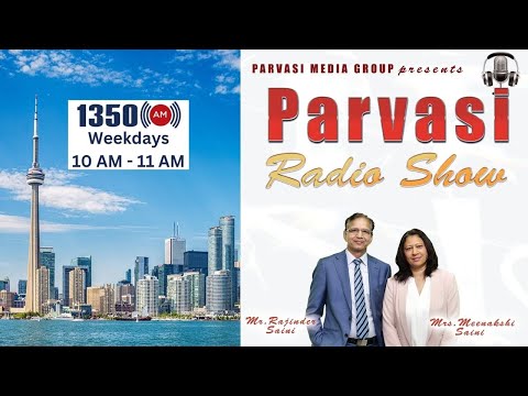 LIVE PARVASI RADIO on 1350 AM, January 28, 2026 - Canada News I HAR I Parvasi TV
