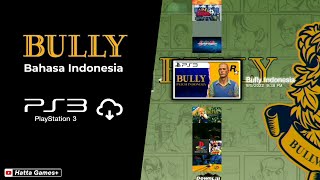 Bully Bahasa Indonesia di PS3 & PS4
