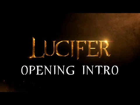 Lucifer - Fan Made Opening Intro/Credits (SPOILERS)