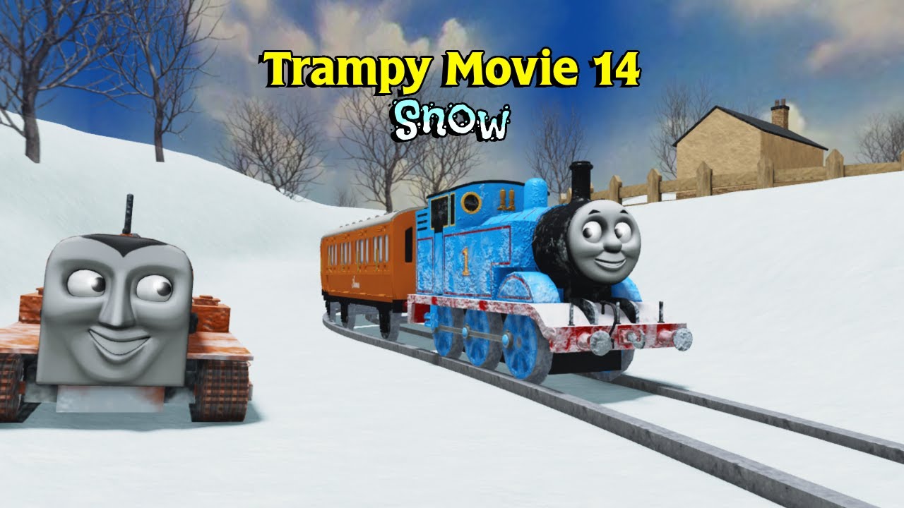 Trampy Movie 14: Snow - Sodor Online Remake