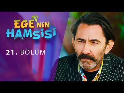 Ege'nin Hamsisi 21. Bölüm