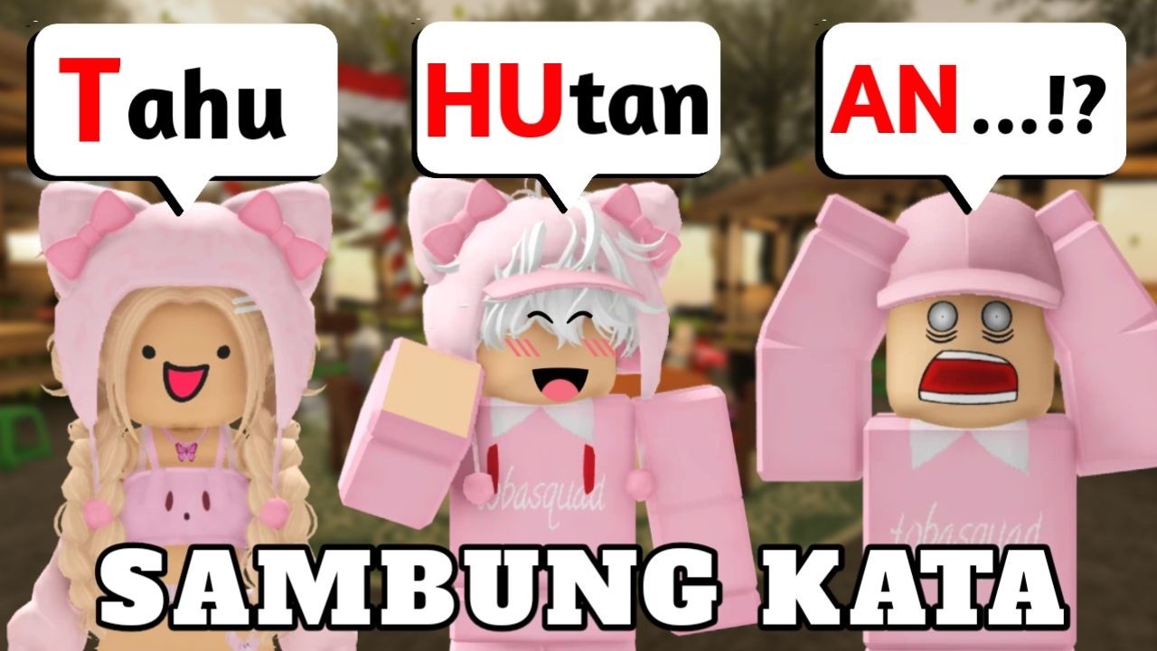 MAIN SAMBUNG KATA VIRAL SIAPA YANG LEBIH JAGO !!!