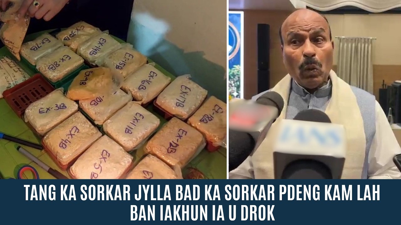 TANG KA SORKAR JYLLA BAD KA SORKAR PDENG KAM LAH BAN IAKHUN IA U DROK