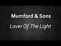 Mumford  sons  lover of the light lyrics  lyrics4u