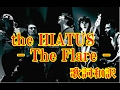 【the HIATUS - The Flare - ザ ハイエイタス - ザ フレア - 日本語和訳】