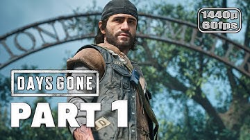 DAYS GONE PC Gameplay Walkthrough Part 1 - INTRO (FULL GAME)