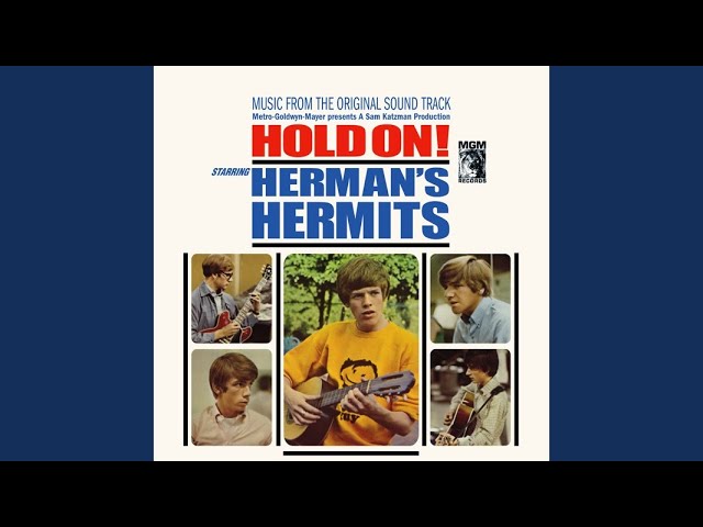 Herman's Hermits - Gotta Get Away