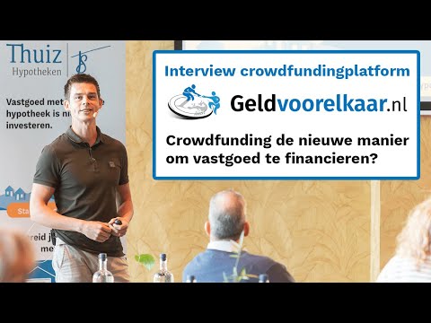 Crowdfunding de nieuwe manier om vastgoed te financieren? Interview Geldvoorelkaar.nl