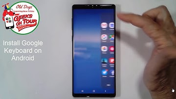Install Gboard on Android Phones Tutorial Video 557