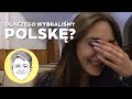 Dlaczego wybraliśmy Polskę? #142