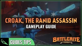 Gameplay Guide - Croak | Battlerite