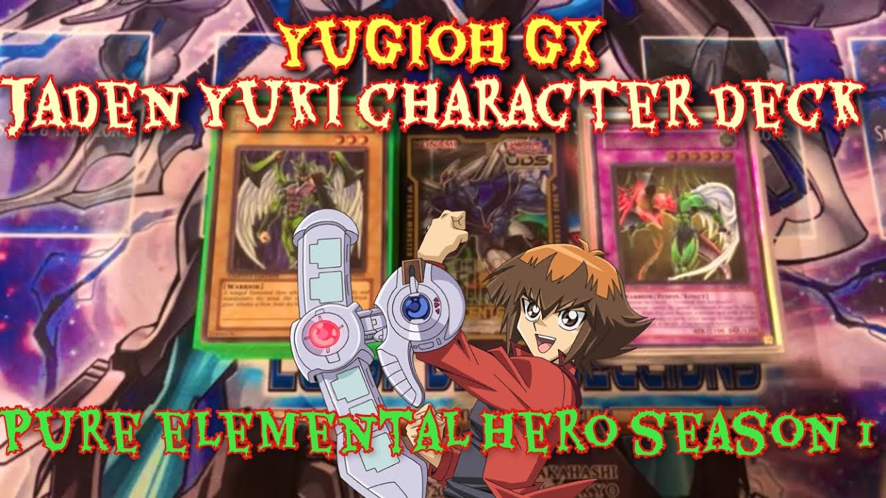 YUGIOH GX JADEN YUKI CHARACTER DECK - PURE ELEMENTAL HERO YUGIOH GX JADEN YUKI CHARACTER DECK - PURE ELEMENTAL HERO