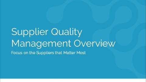 SmartSolve Supplier Quality Management Overview