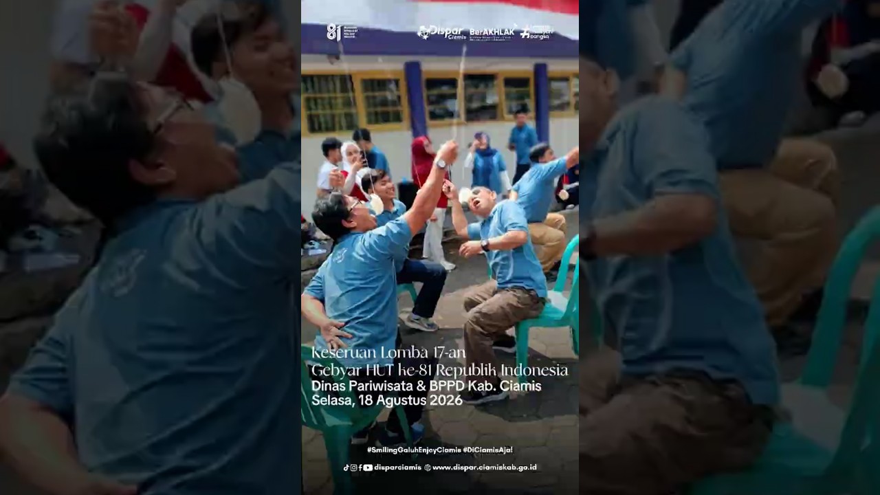 Keseruan Lomba 17an Gebyar HUT ke-81 Republik Indonesia, Dinas Pariwisata & BPPD Kab. Ciamis