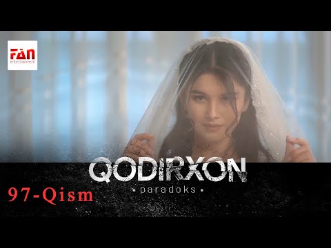 PARADOKS Qodirxon 6-mavsum 97-QISM