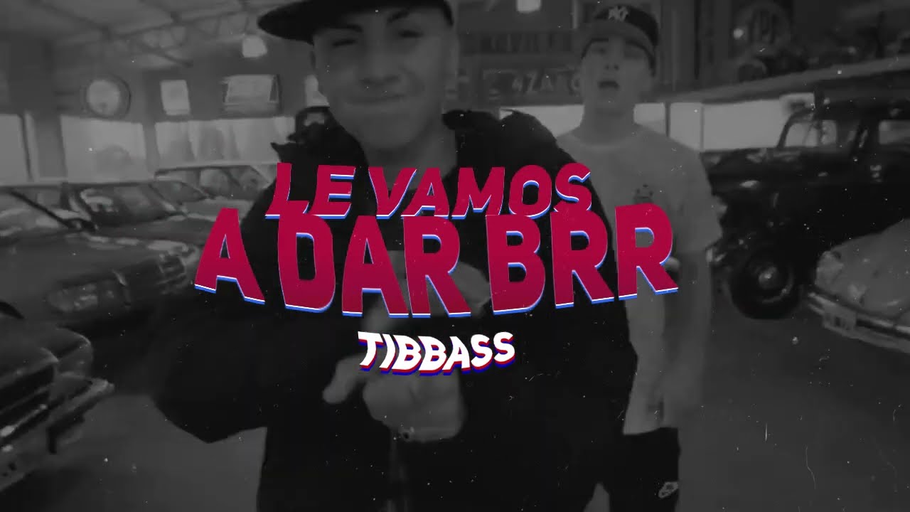 Watch LE VAMOS A DAR BRR REMIX - Tibbass, Roldan Emi, Alejo Isakk, Nattanael on YouTube Watch LE VAMOS A DAR BRR REMIX - Tibbass, Roldan Emi, Alejo Isakk, Nattanael on YouTube