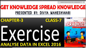 TERABYTES COMPUTER CLASS-7 PART-4 CH-3 ANALYSE DATA IN EXCEL 2016@Get Knowledge Spread Knowledge