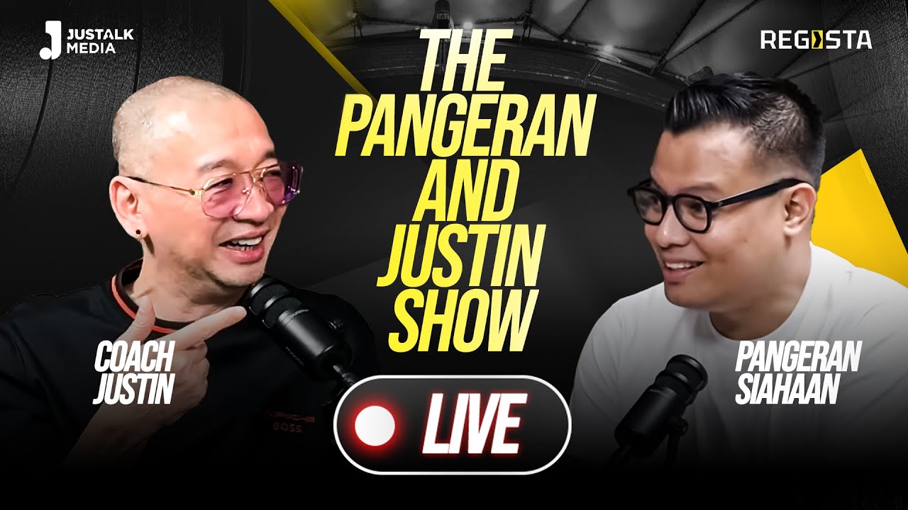 🔴 [ LIVE] THE PANGERAN AND JUSTIN SHOW #11