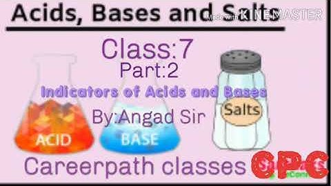Class:07 | Acids , Bases and Salts  ( Lec-02 ) | By :-  Angad Sir  || Careerpath Classes ||