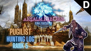 Final Fantasy XIV: A Realm Reborn - Pugilist Hunting Log Rank 5