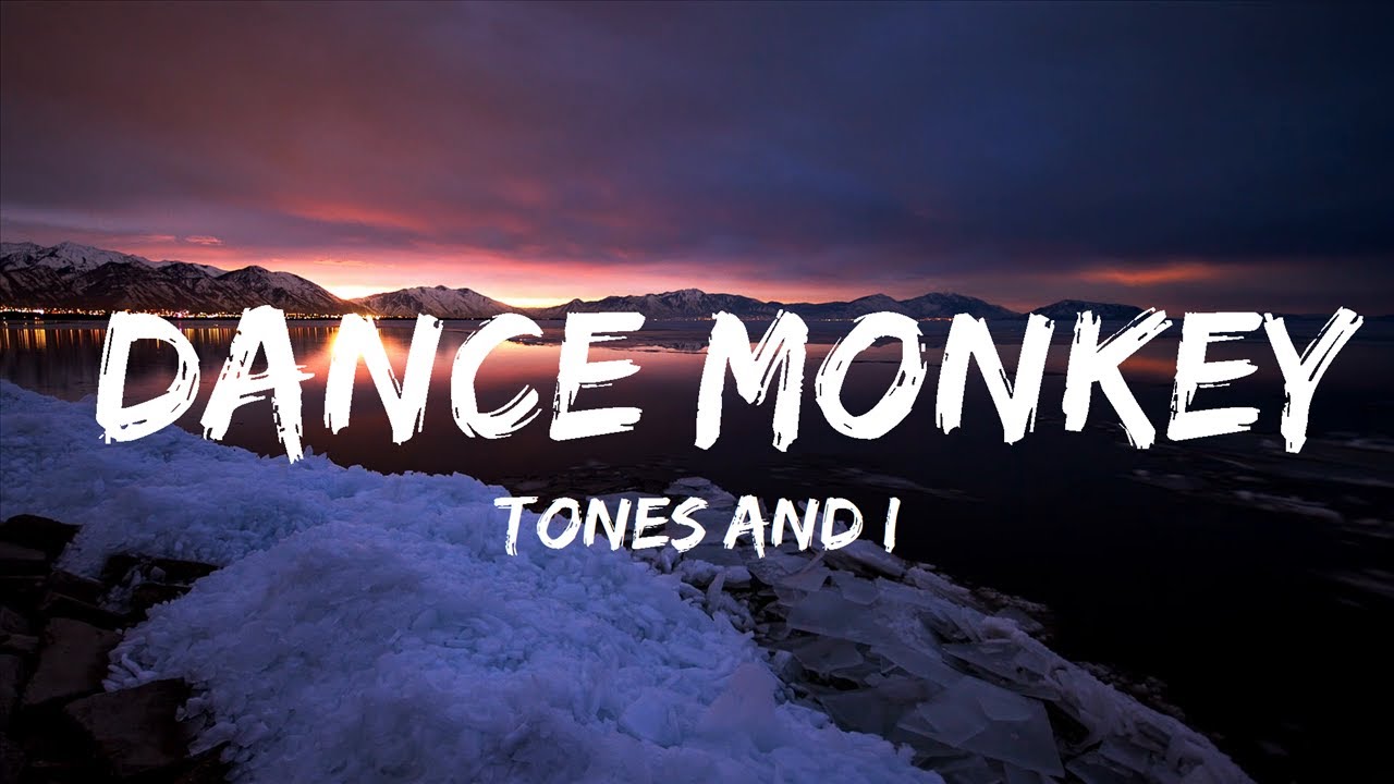 Playlist || Tones and I - Dance Monkey (Lyrics) || Vibe Song - YouTube
