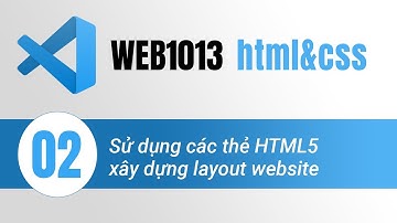 HTML & CSS - Xây dựng website code thuần html css - phần 1 - layout web chuẩn 12 cột
