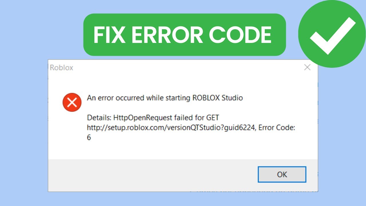 How to fix 'An Error Occurred While Starting Roblox' Error Code