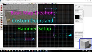 Basic Map Making, Custom Doors and Entities in Hammer.