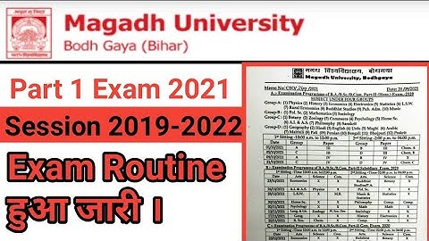 Magadh University Part 1 Exam Routine 2021|MU Part 1 Exam Datesheet 2021|Session 2019-2022