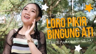 Loro Pikir - Lutfiana Dewi (ANEKA SAFARI)