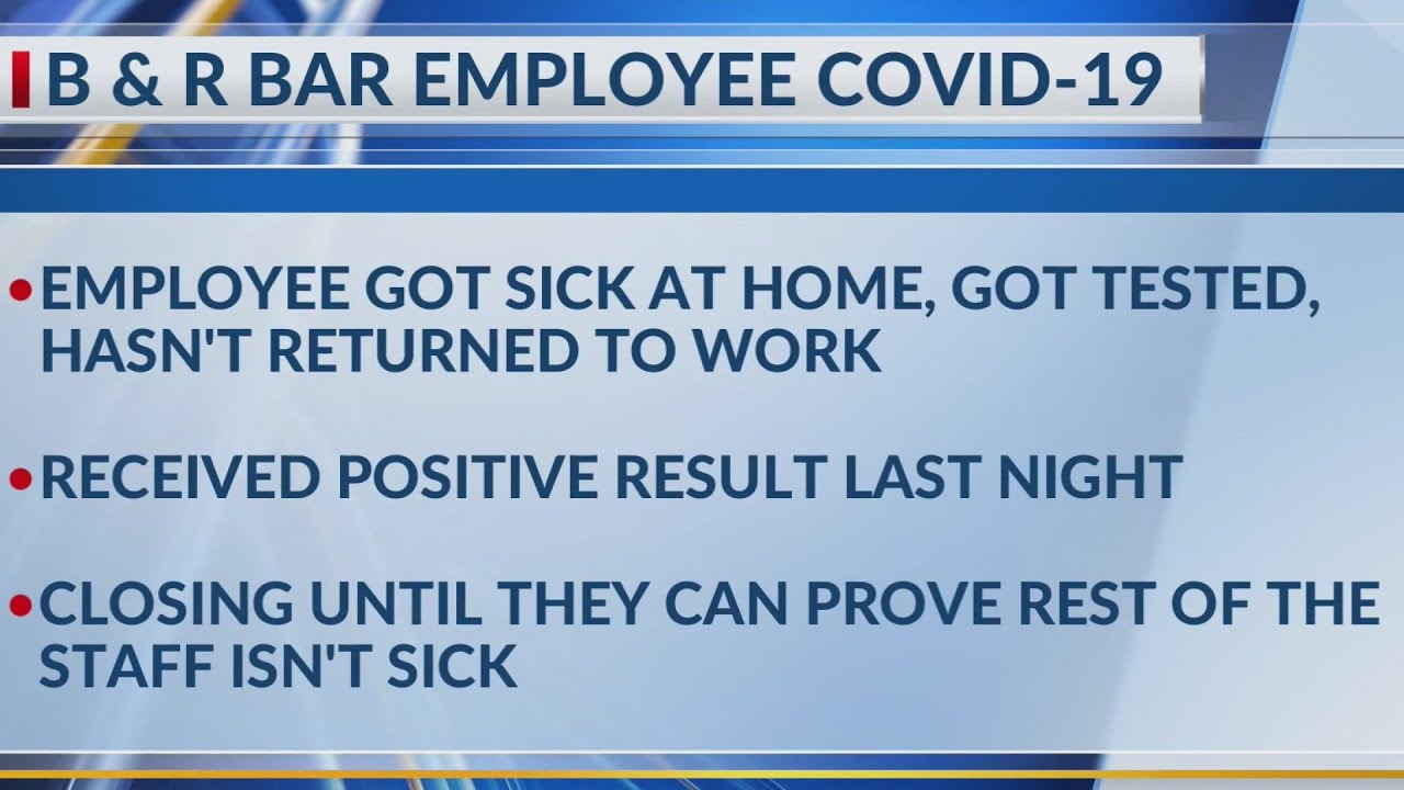 B&R Bar shuts down after employee tests COVID-19 positive