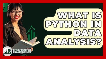 What Is Python In Data Analysis? - The Friendly Statistician