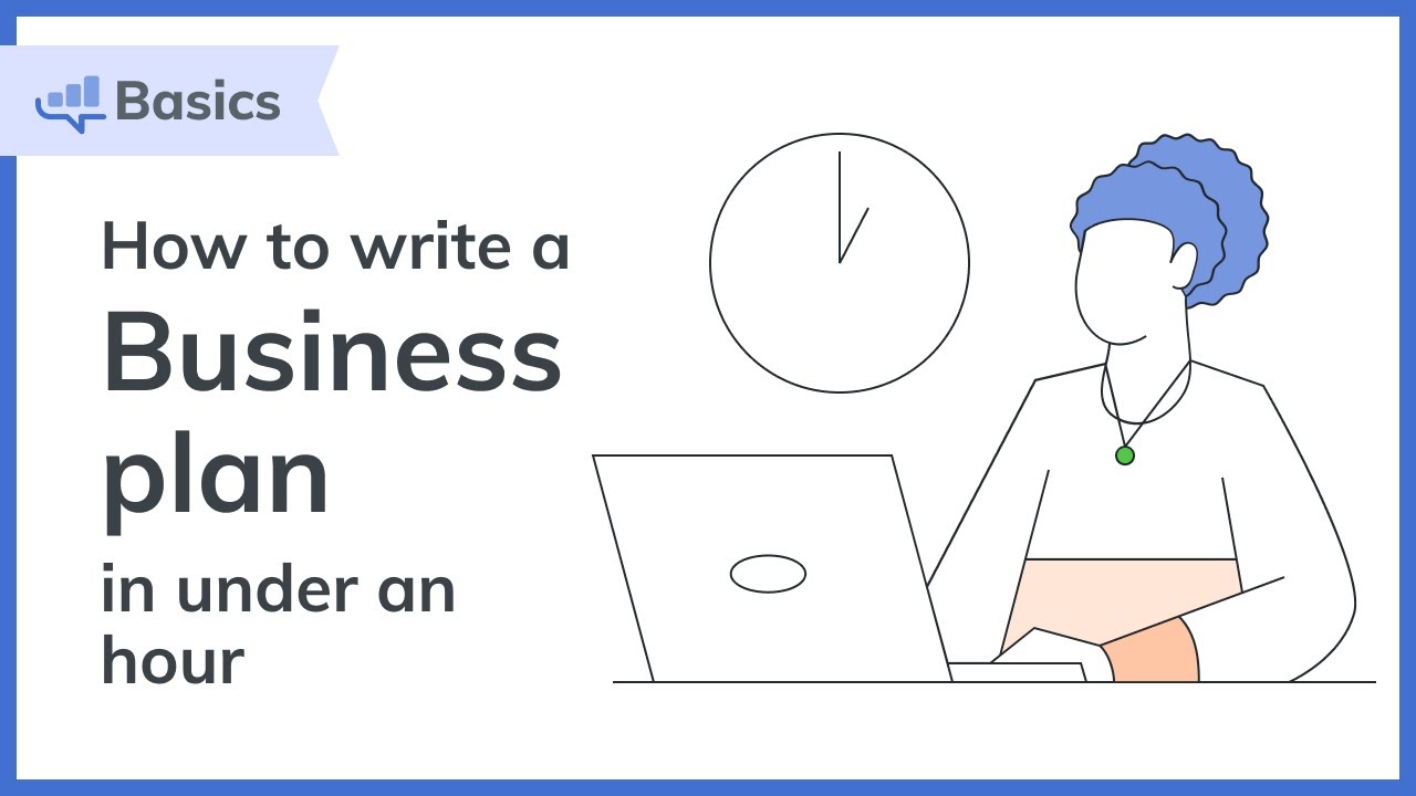 How to Write a Business Plan in Under an Hour  Bplans