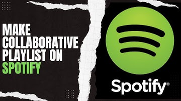 How To Make Collaborative Playlist On Spotify !