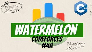 Watermelon Codeforces Solution in C++ | Problem Solving for Beginners