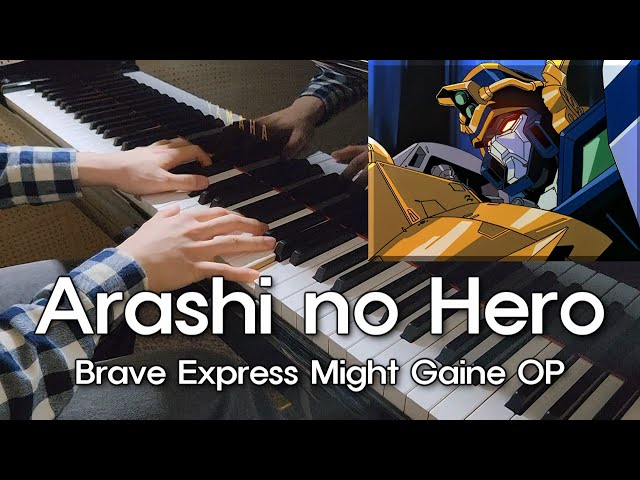 Arashi no Hero - Brave Express Might Gaine OP / Piano - YouTube Arashi no Hero - Brave Express Might Gaine OP / Piano - YouTube