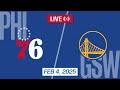NBA LIVE! Golden State Warriors vs Philadelphia 76ers | February 4, 2026 | 2026 NBA Season Live 2K