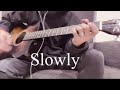 Slowly/堂本剛 covered bytomo#kinki #堂本剛 #弾き語り