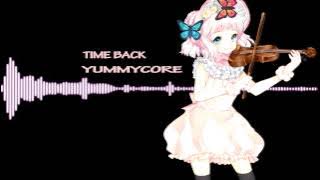 Nightcore ▲ Time Back