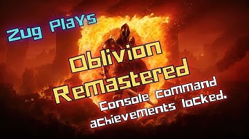 Oblivion remastered - How to Fix Console command achievements locked.