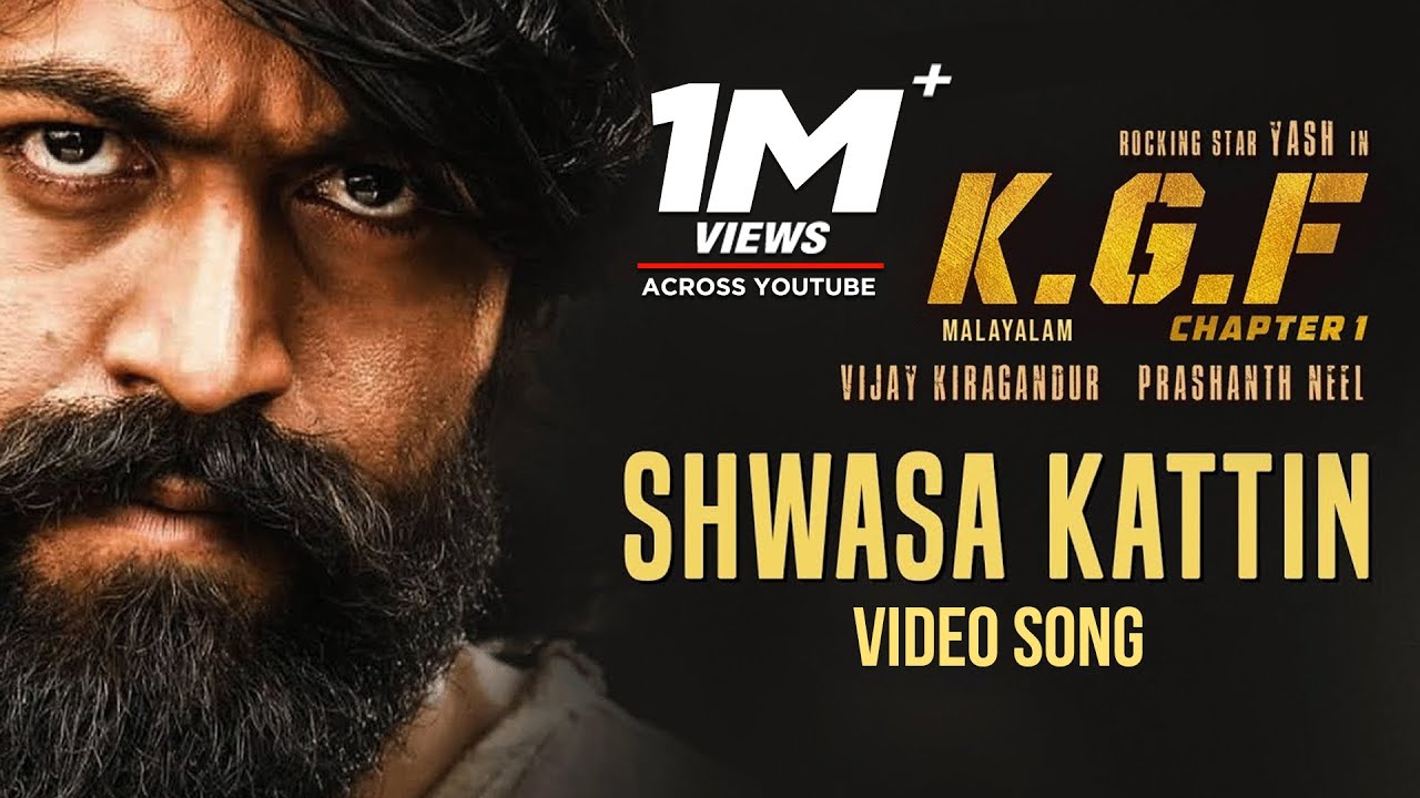 Shwasa Kattin Song With Lyrics Kgf Malayalam Movie Yash